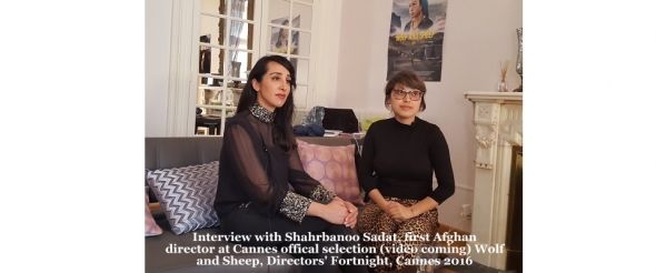 Cannes 2016: Directors Fortnight Shahrbanoo Sadat and Wolf and Sheep (video to come)