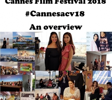 Cannes Film Festival 2018 – A wrap on films, personalities and what’s to come on Youtube and video and our #Cannesacv18