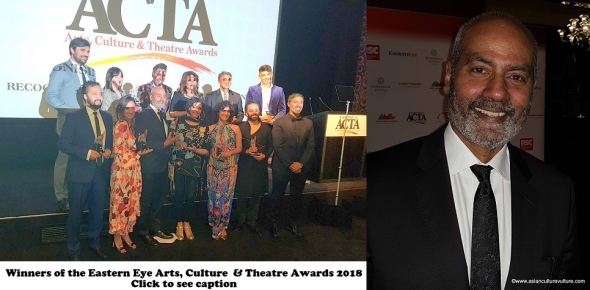 Eastern Eye Arts, Culture and Theatre (ACTAs) 2018: Winners