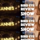 NEW: ACV Bird Eye Review Show (and Cannes remiscence coming this week)…