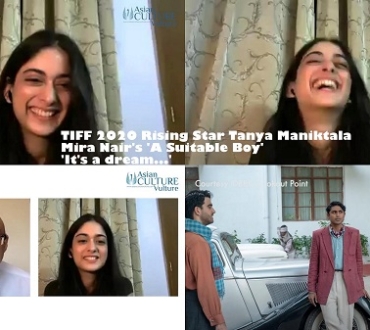Tanya Maniktala, ‘Lata’ in director Mira Nair’s ‘A Suitable Boy’ talks to acv about her selection as Toronto International Film Festival (TIFF) 2020 Rising Star, as fest get under way…