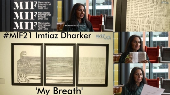 Manchester International Festival 2021: Imtiaz Dharker on ‘Poet Slash Artist’ and her new artwork/poem ‘My Breath’  (video)