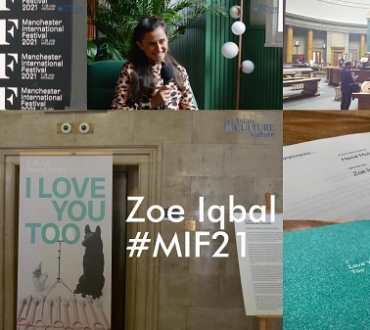 Manchester International Festival 2021: Zoe Iqbal, actor and poet on her part in ‘I love you too’ and reads ‘Happiness’ (video)