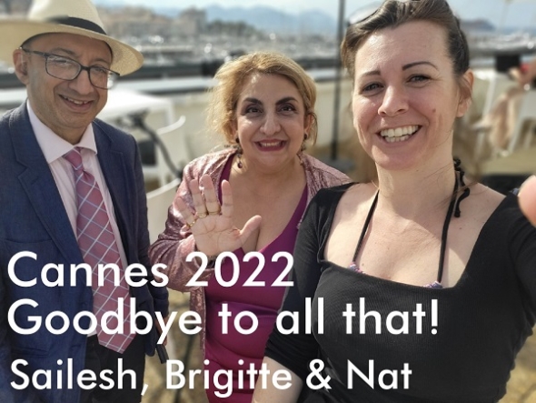 Cannes 2022 – Goodbye to all that! (video)