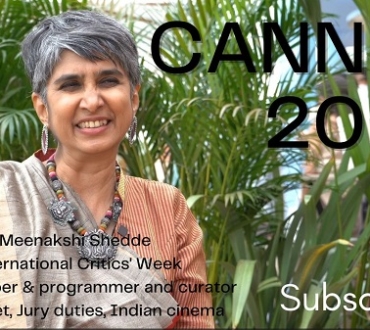 Cannes 2023 – Critic Meenakshi Shedde on jury duties, Indian films and British ‘Polite Society’… (video interview)