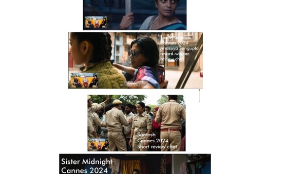 ‘All We Imagine as Light’; ‘The Shameless’; ‘Santosh’ and ‘Sister Midnight’ Cannes 2024 video chat reviews Indian selections